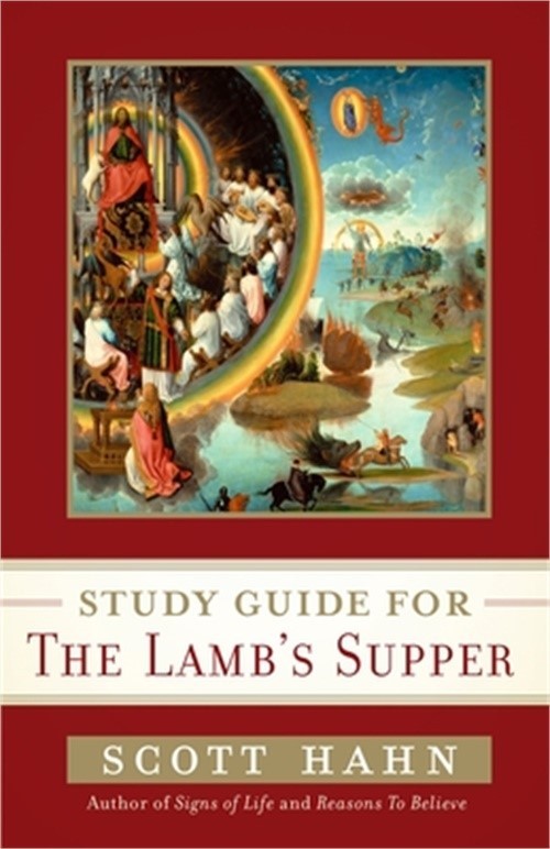 Study Guide for the Lamb’s Supper (Paperback or Softback)