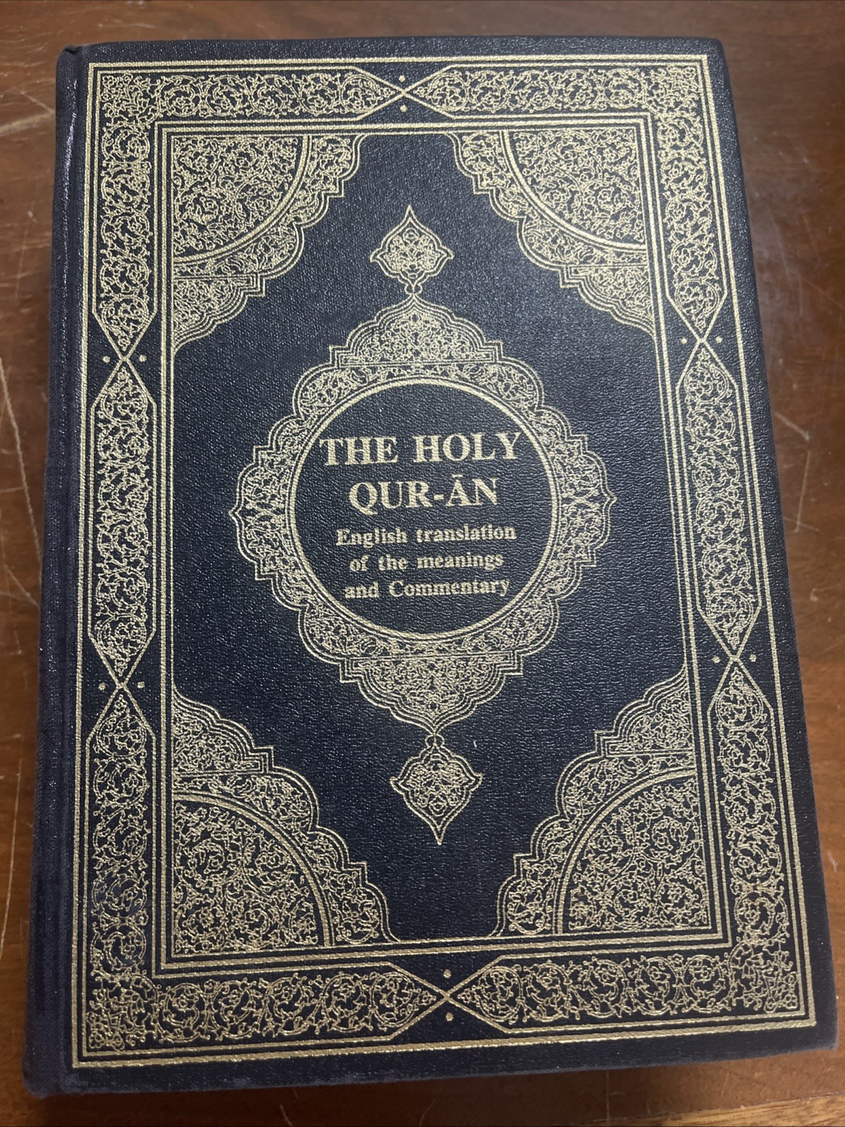 The Holy Qur-an: English Translation Of The Meanings And Commentary