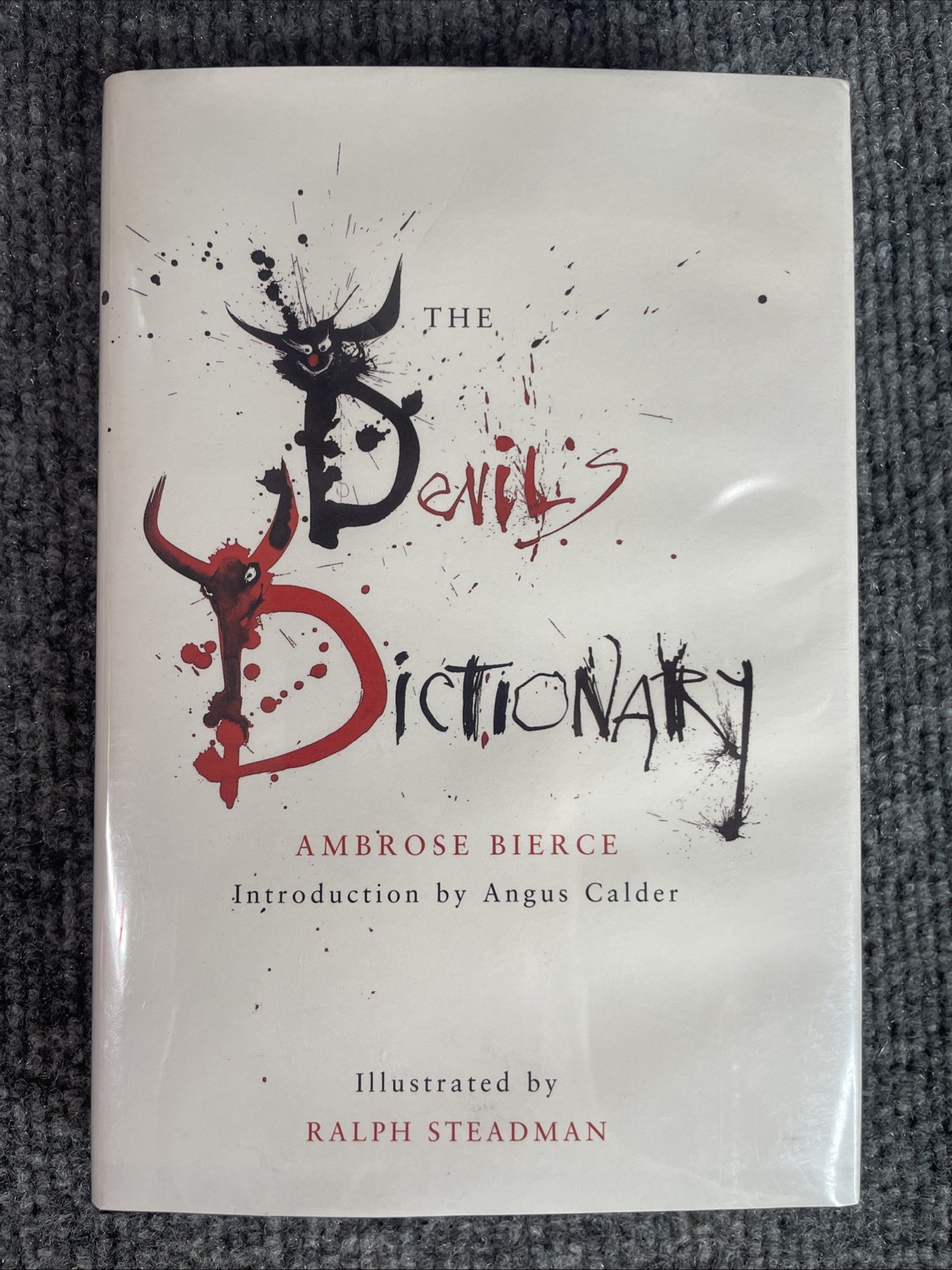 The Devil’s Dictionary by Ambrose Bierce Ralph Steadman HCDJ