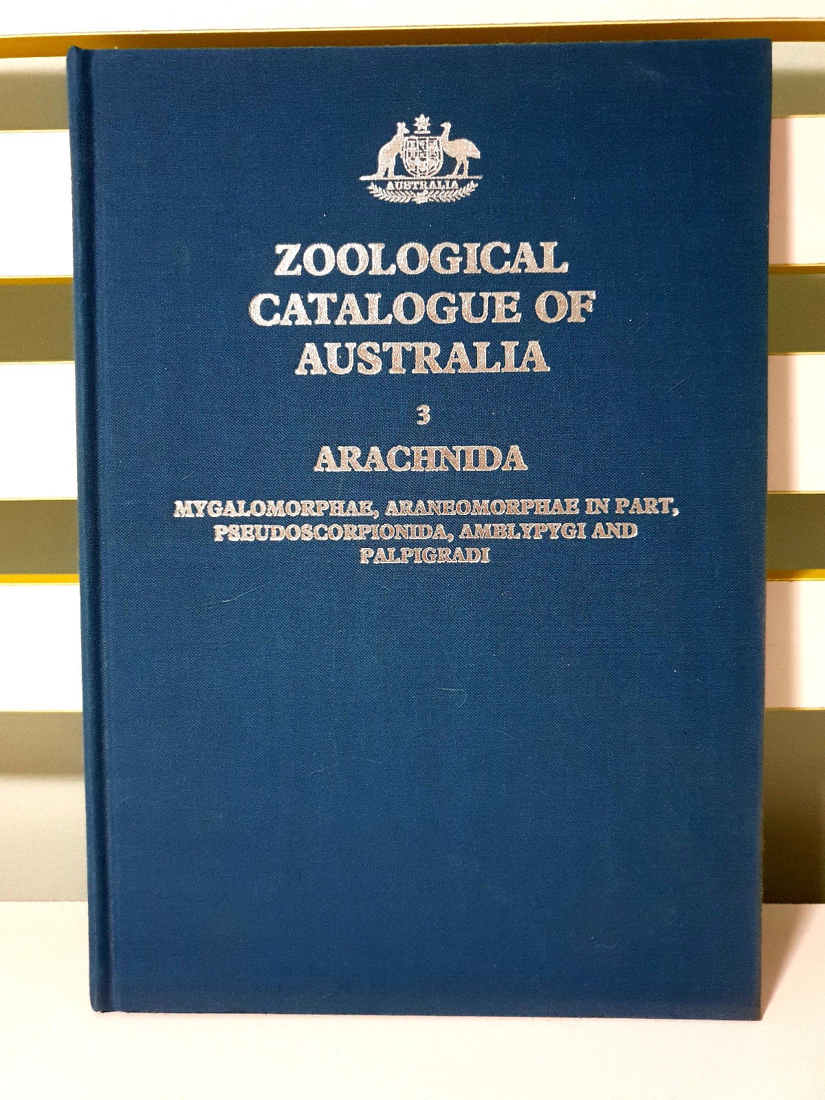 Zoological Catalogue of Australia #3 – Arachnida! Hardcover Book!