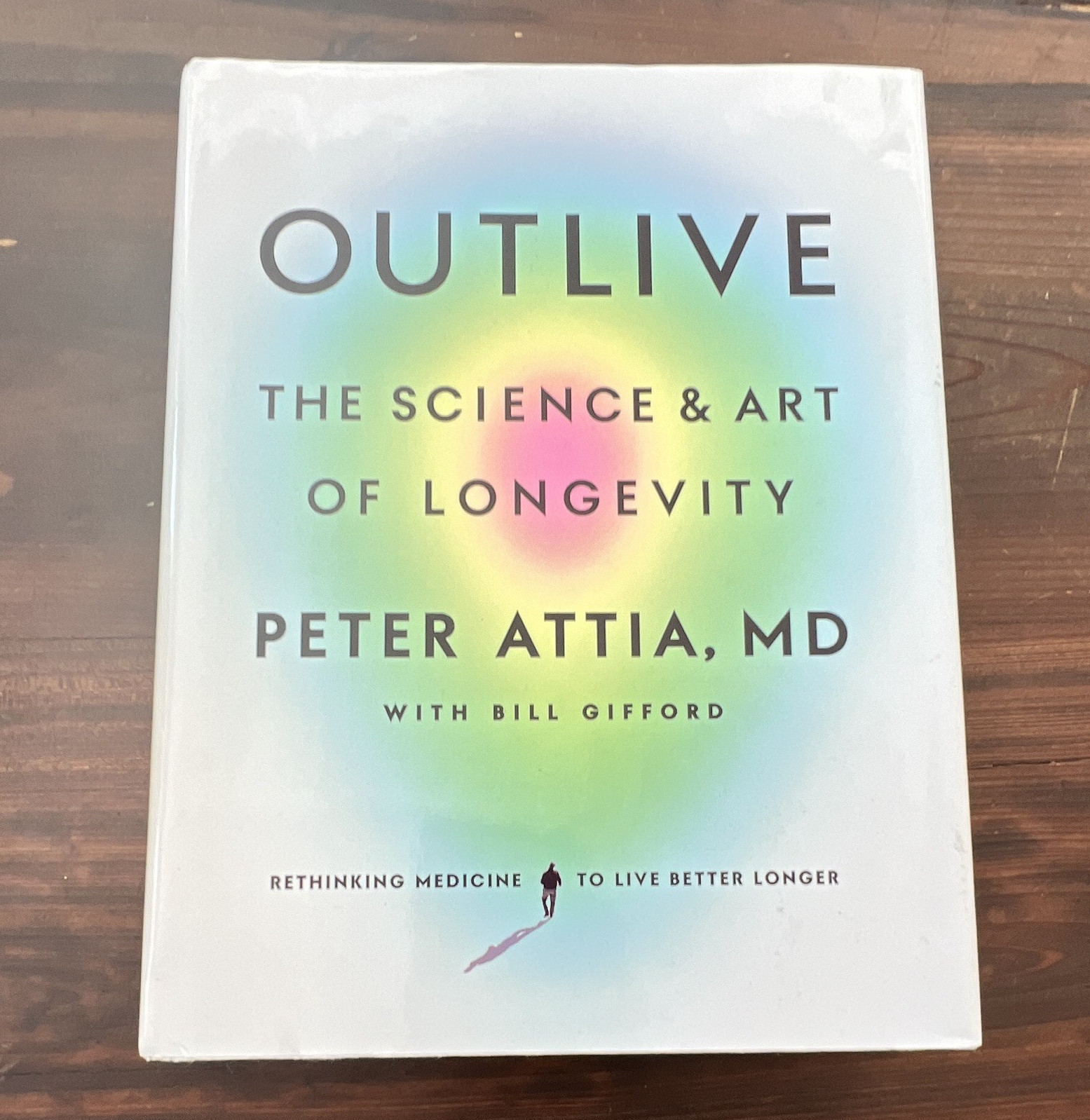 Peter Attia, Bill Gifford – Outlive HC 2023 1st Ed