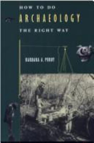 How to Do Archaeology the Right Way