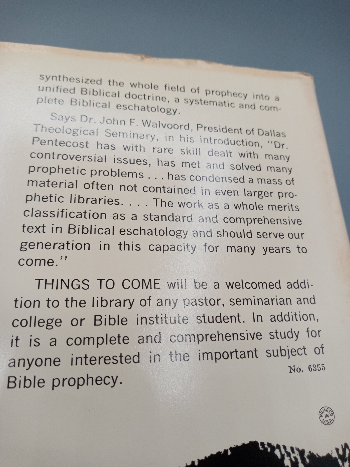Things to Come : A Study in Biblical Eschatology by J. Dwight Pentecost HC