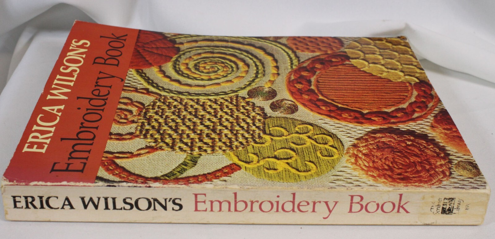 Vtg Erica Wilson Embroidery Book Sewing Stitches Needlepoint 1973 MCM 360+ pages