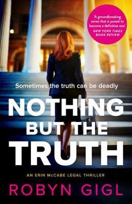 Verve Books Nothing but the Truth. by Robyn Gigl