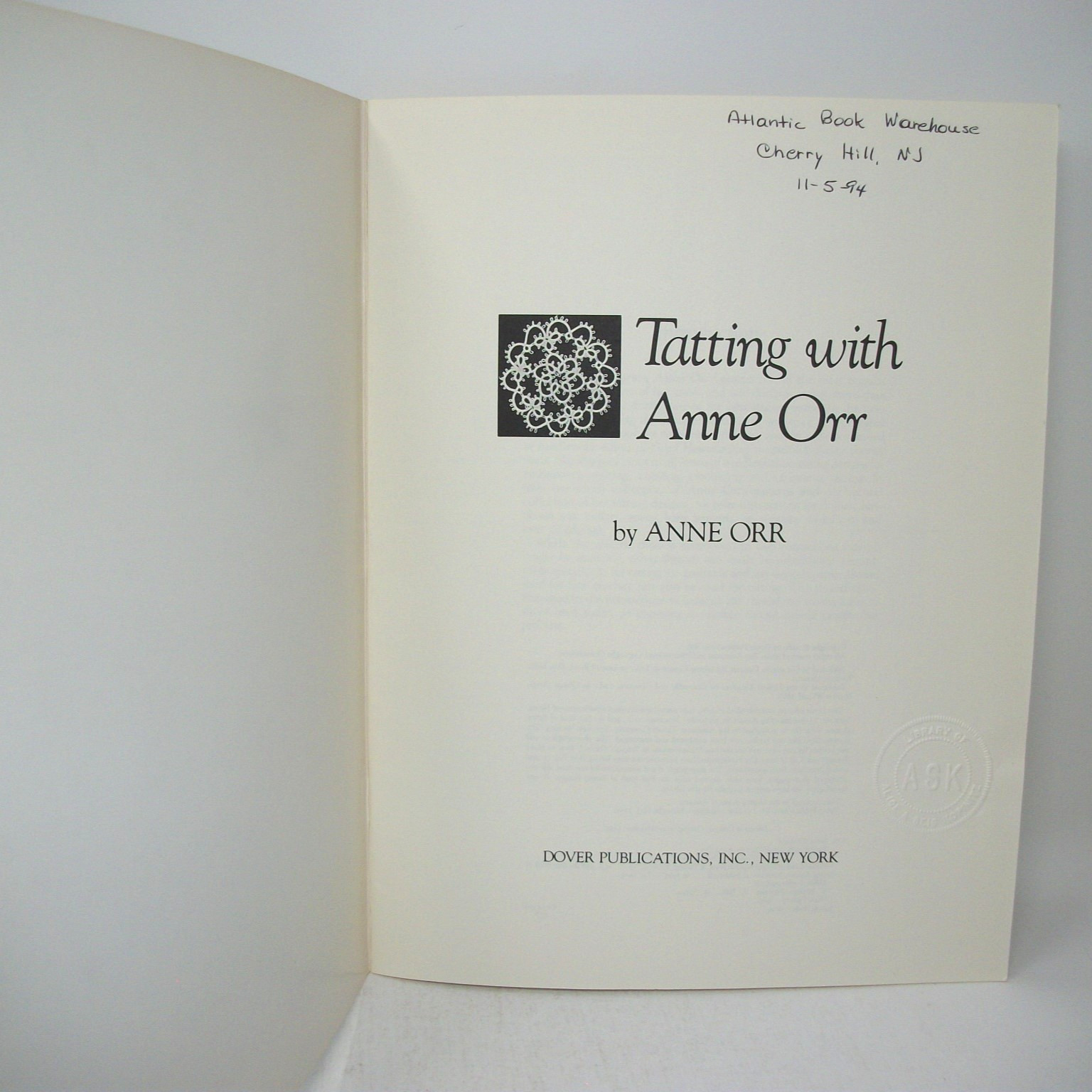 Tatting with Anne Orr Book Dover Needleworks Series Lace Edgings Medallions