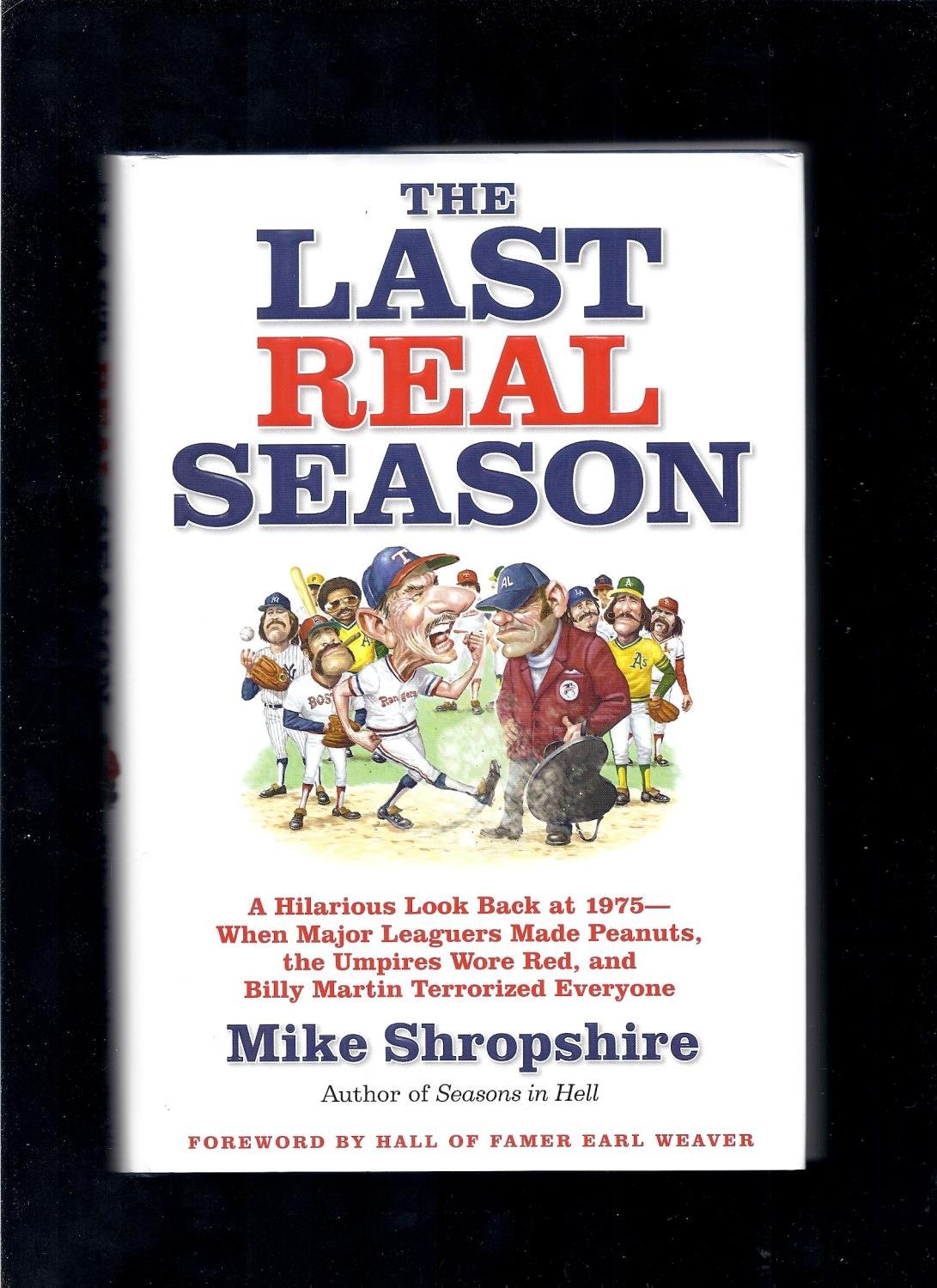 The Last Real Season: A Hilarious Look Back at 1975 – When Major Leaguers Ma…