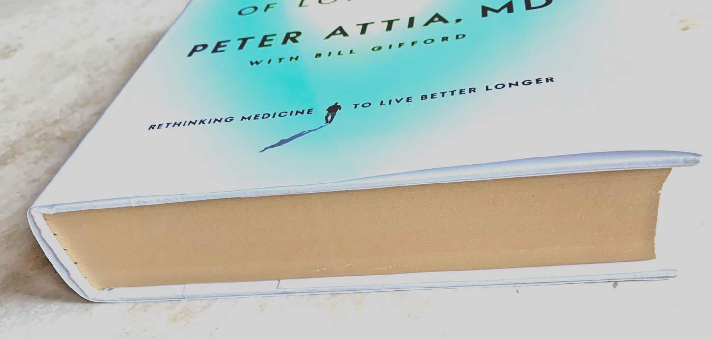 Outlive: The Science and Art of Longevity by Peter Attia Hardcover