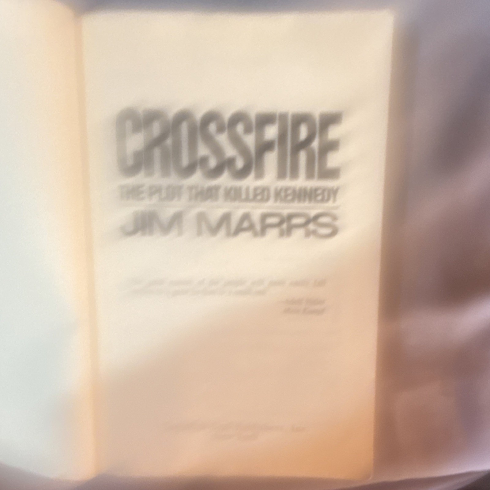 Crossfire: The Plot That Killed Kennedy Paperback History – Jim Marrs