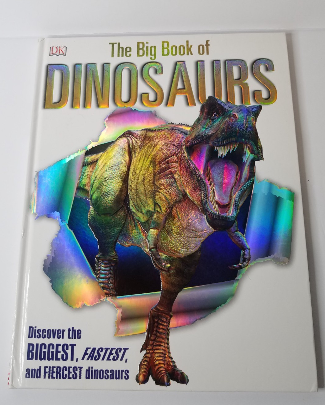 The Big Book of Dinosaurs DK Publishers 2015 HC