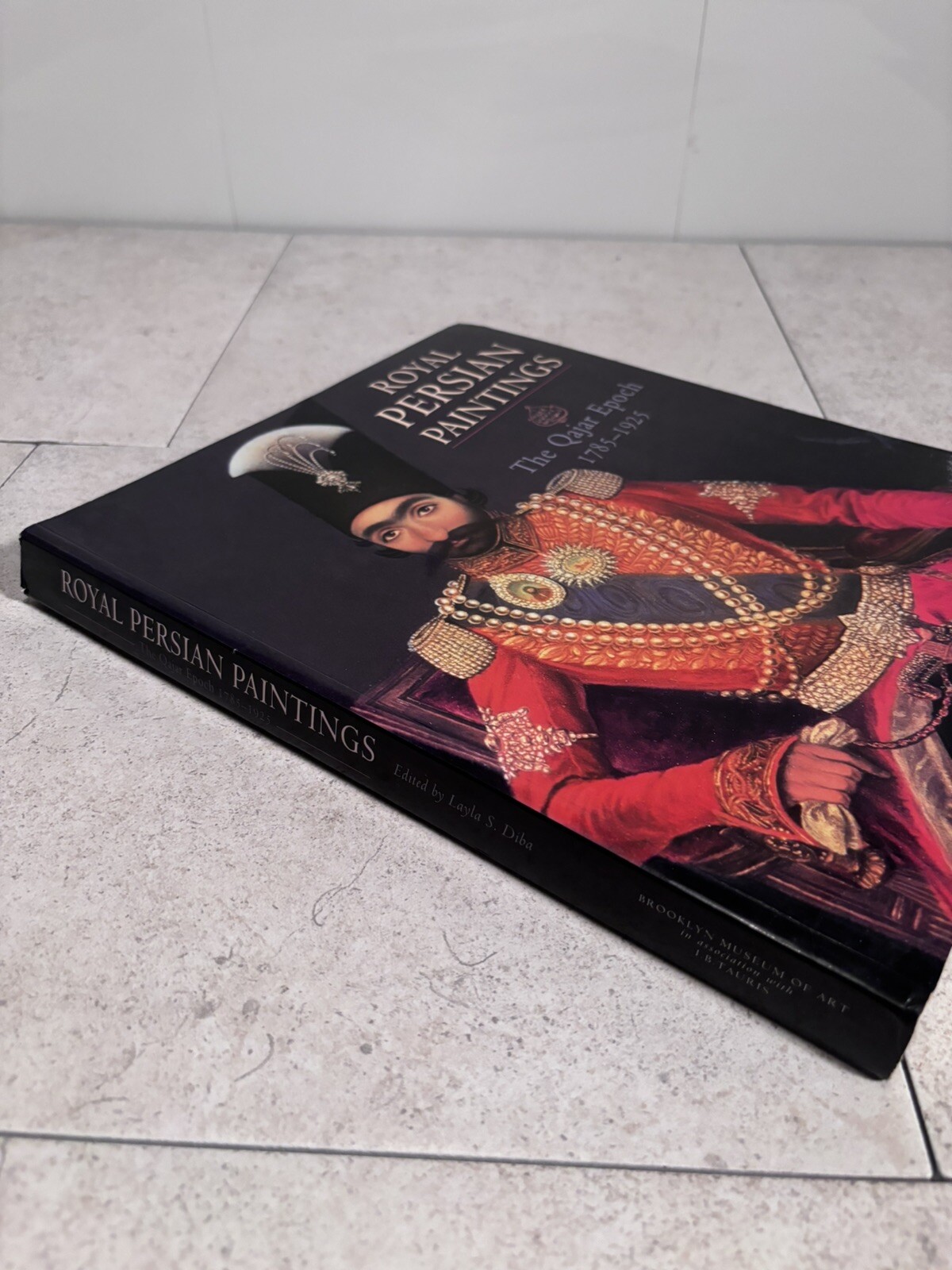 Royal Persian Paintings: The Qajar Epoch 1785-1925 Culture Of Persia Dynasty