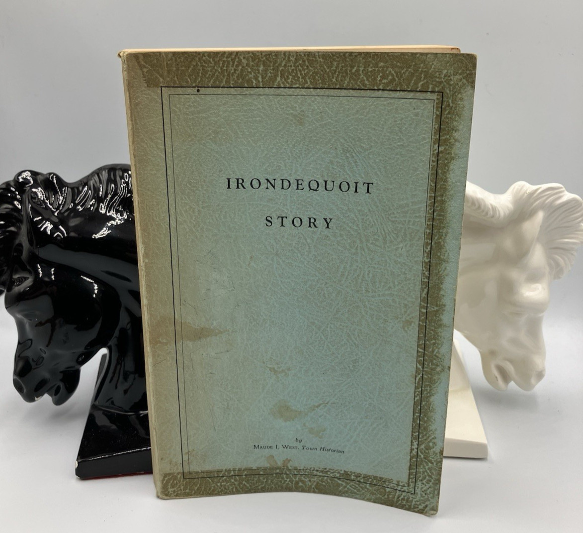 Irondequoit Story NY 1839-1967 Vintage Paperback Book Town Historian Maude West