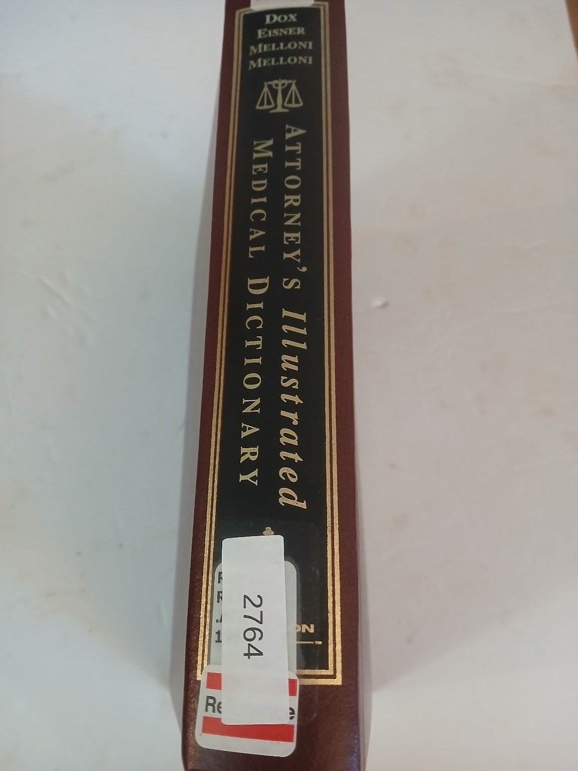Attorney’s Illustrated Medical Dictionary Ida Dox 1997 Law West Publishing