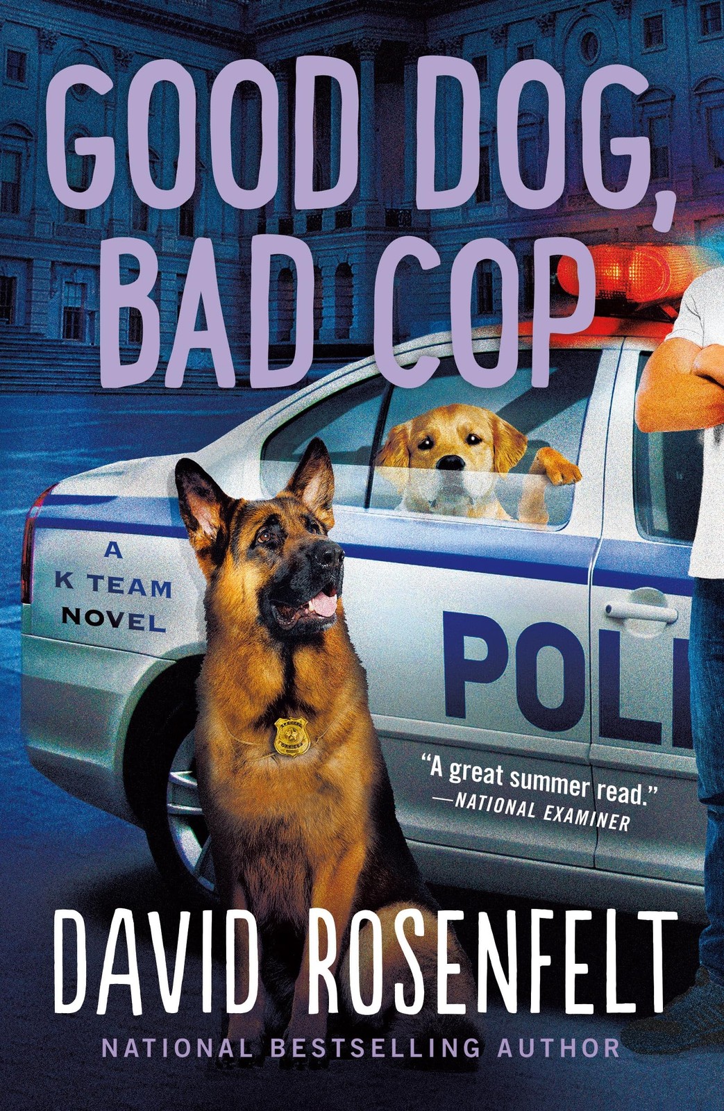 Good Dog, Bad Cop (K Team Novels, 4)