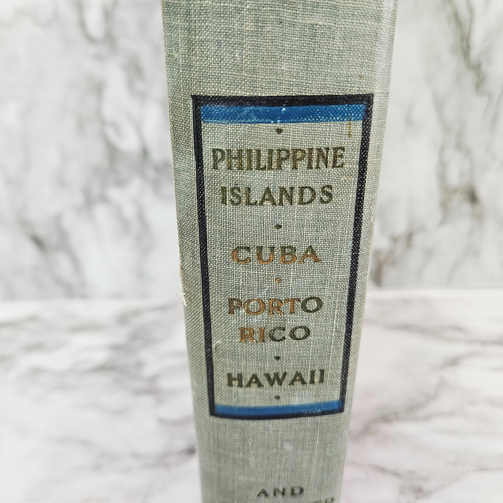 The History and Conquest of the Philippines and our Other Island Possessions