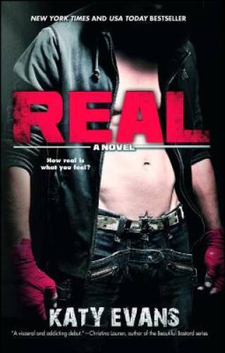 Real (The REAL series) – Paperback By Evans, Katy – GOOD