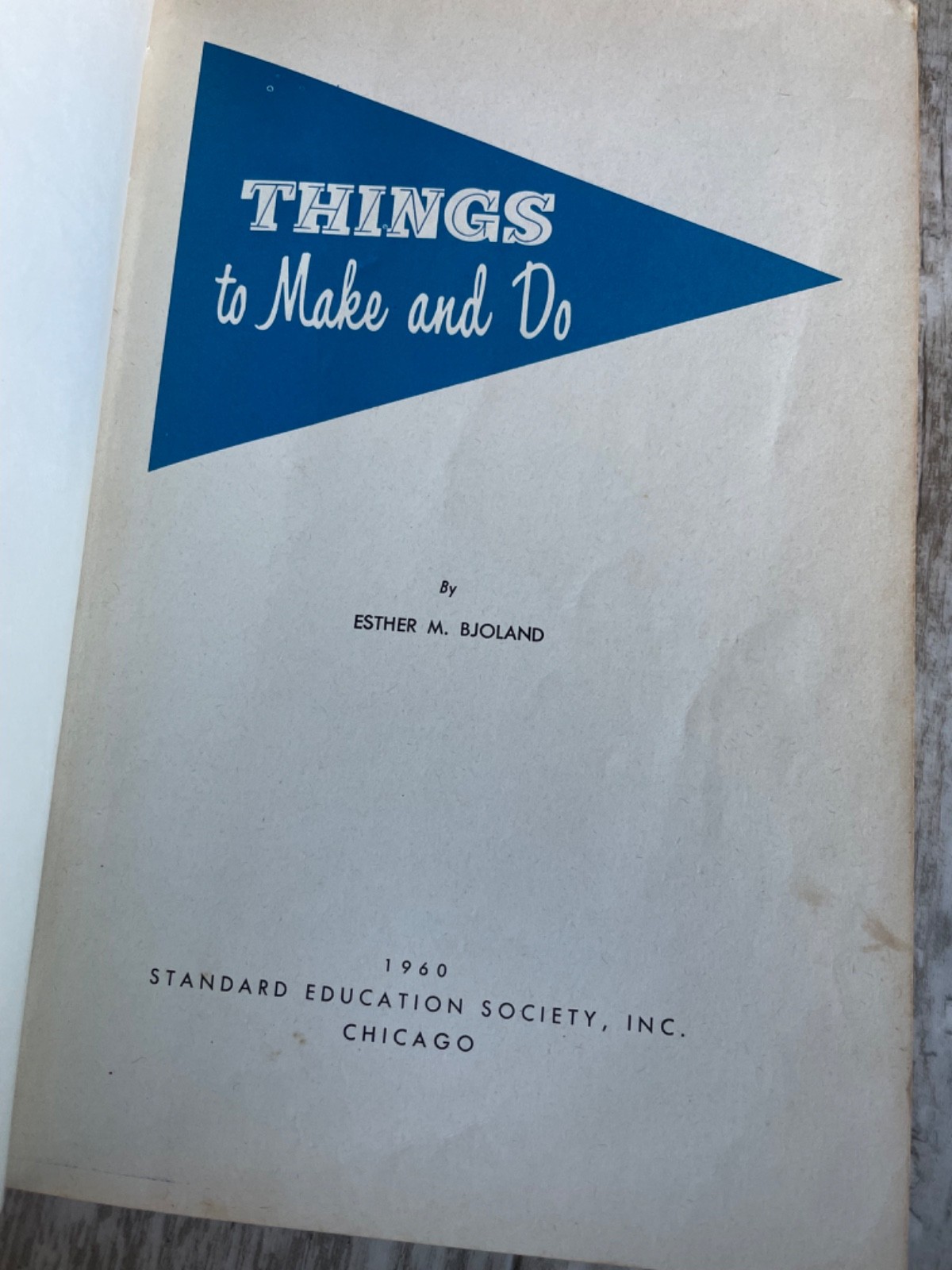 Vintage 1960 Things to Make and Do Child Horizons Hardcover Book