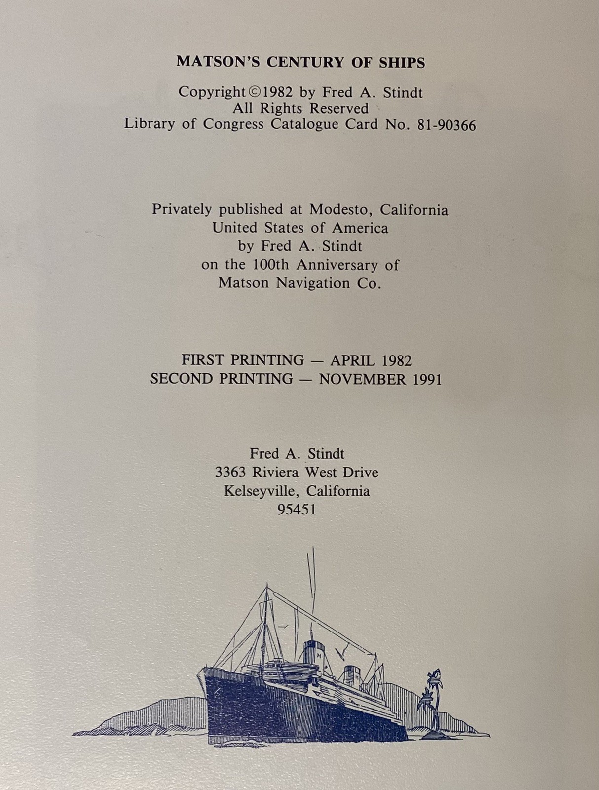 Matson’s Century of Ships by Fred A. Stindt, 1991 2nd Printing HC/DJ