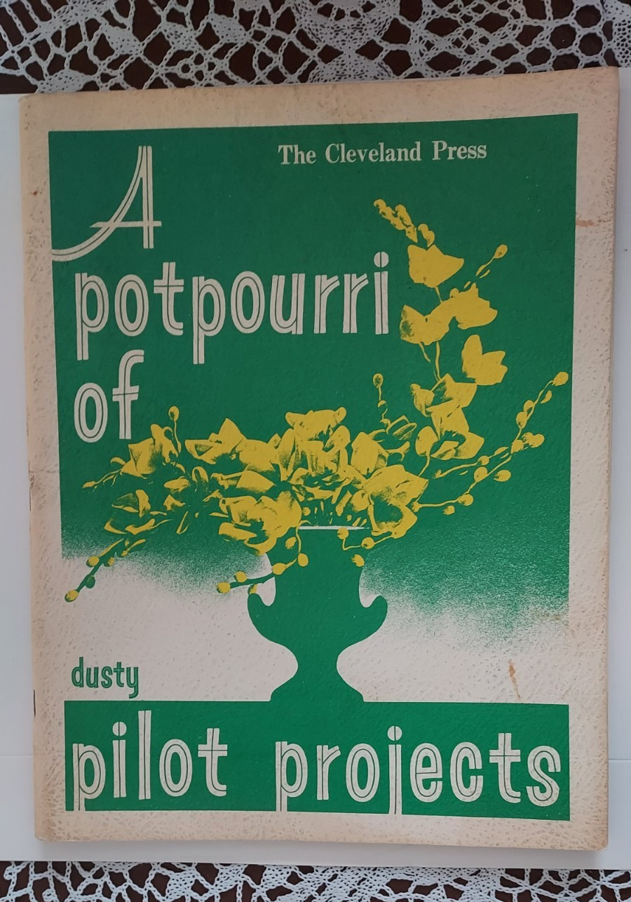 A Potpourri of Projects by Dusty Pilot Cleveland Press Craft Book Vintage 1974