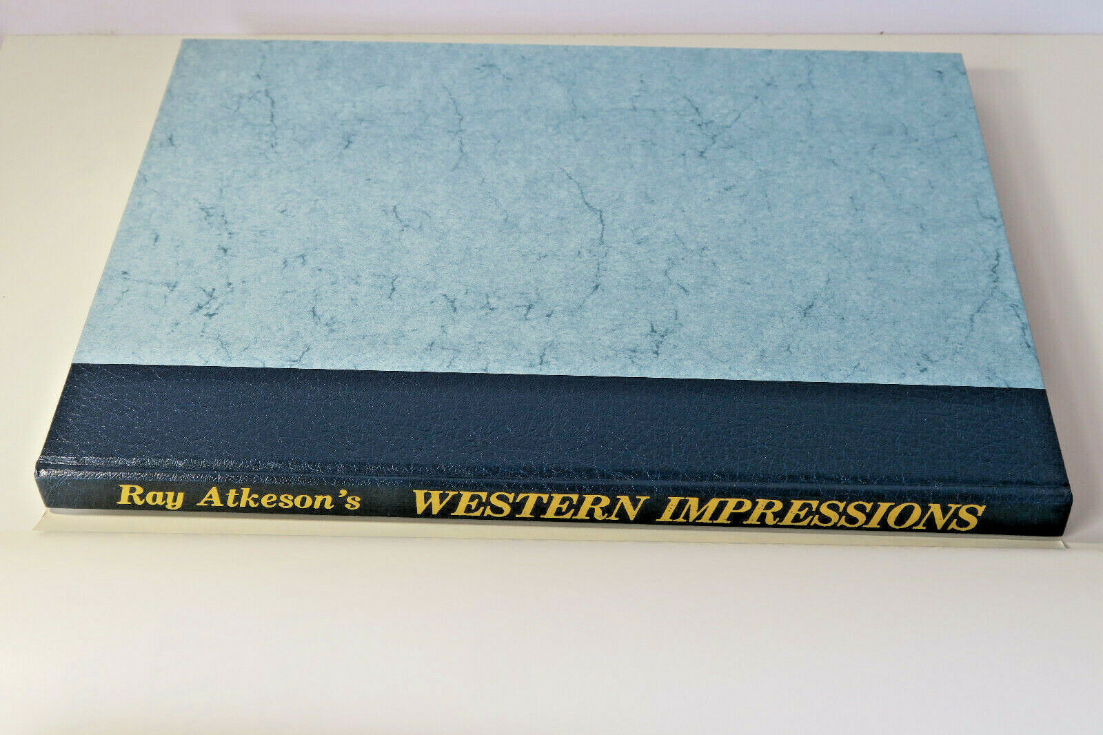 Ray ATKESON’S Western Impressions; SIGNED HC/DJ 1976 *Like New*