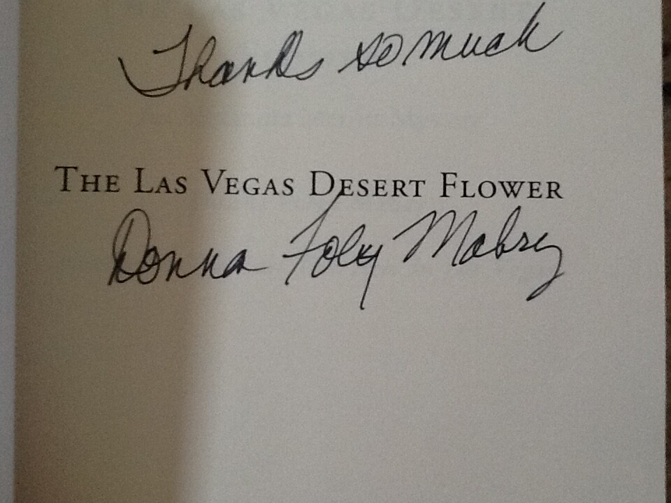 SIGNED! Las Vegas Desert Flower : Alexandra Merritt Mystery – Donna Foley Mabry