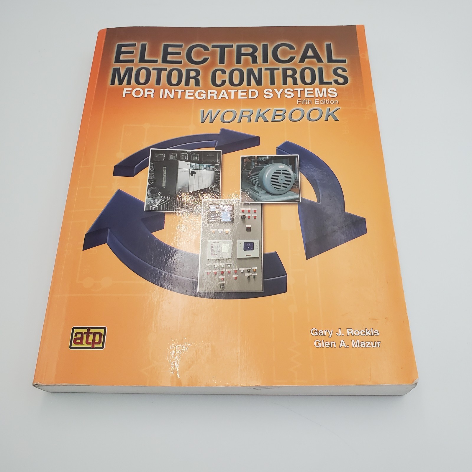 Electrical Motor Controls Fifth Edition Workbook Paperback atp Rockis Mazur