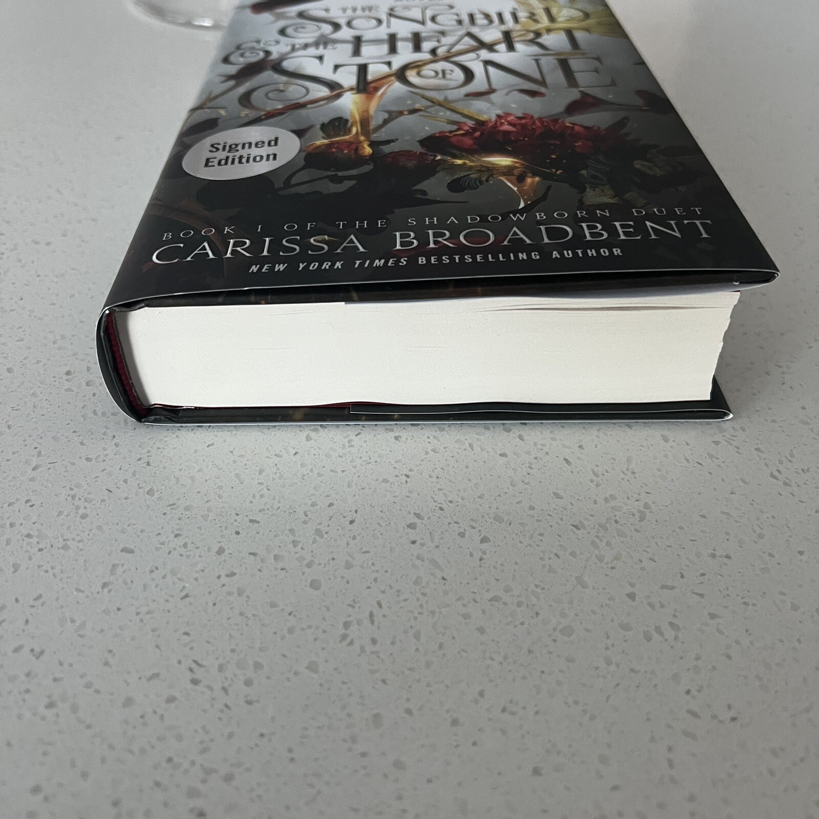 The Songbird And The Heart of Stone – Hand Signed – Carissa Broadbent Hardcover