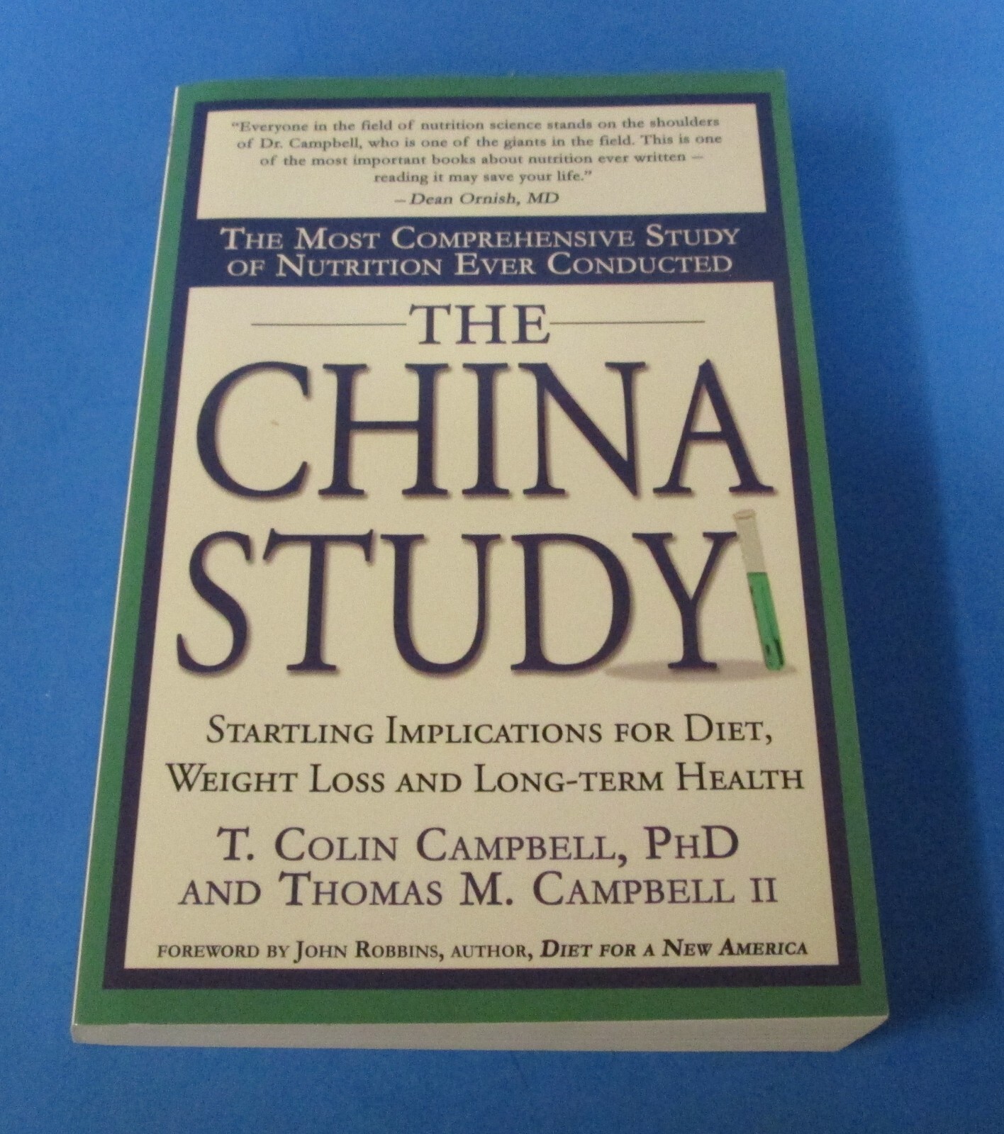 The China Study by Campbell 2006 PB diet, nutrition & health study rj