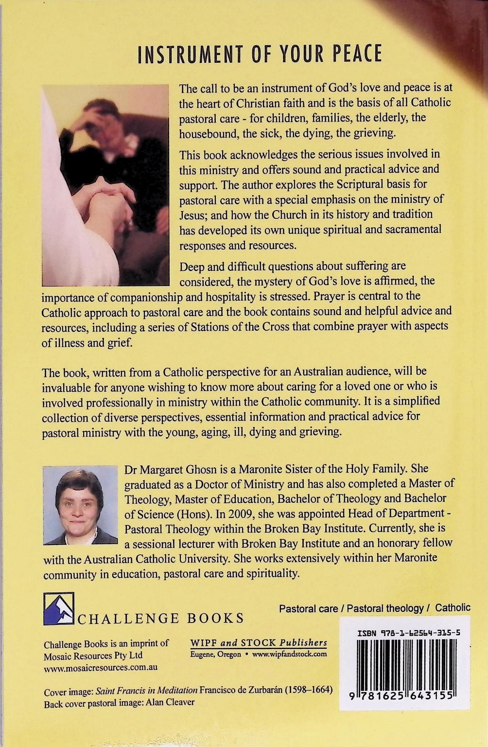 Instrument of Your Peace Margaret Ghosn 2013 Reissue Catholic Pastoral Care Wipf