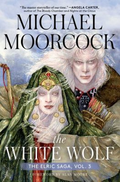 The White Wolf : The Elric Saga Part 3 Hardcover Michael Moorcock