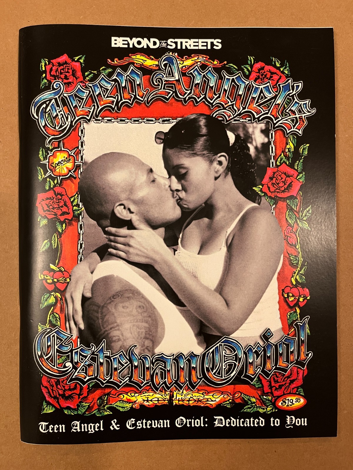 Teen Angel & Estevan Oriol: Dedicated To You Beyond the Streets 2024 1st Ed 500