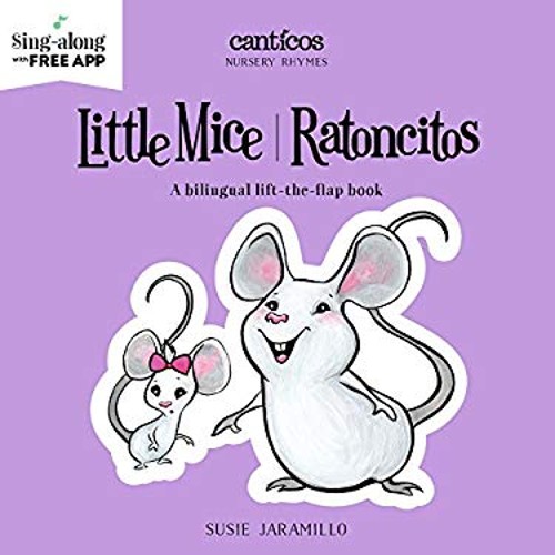 Little Mice / Ratoncitos Board Books Susie Jaramillo