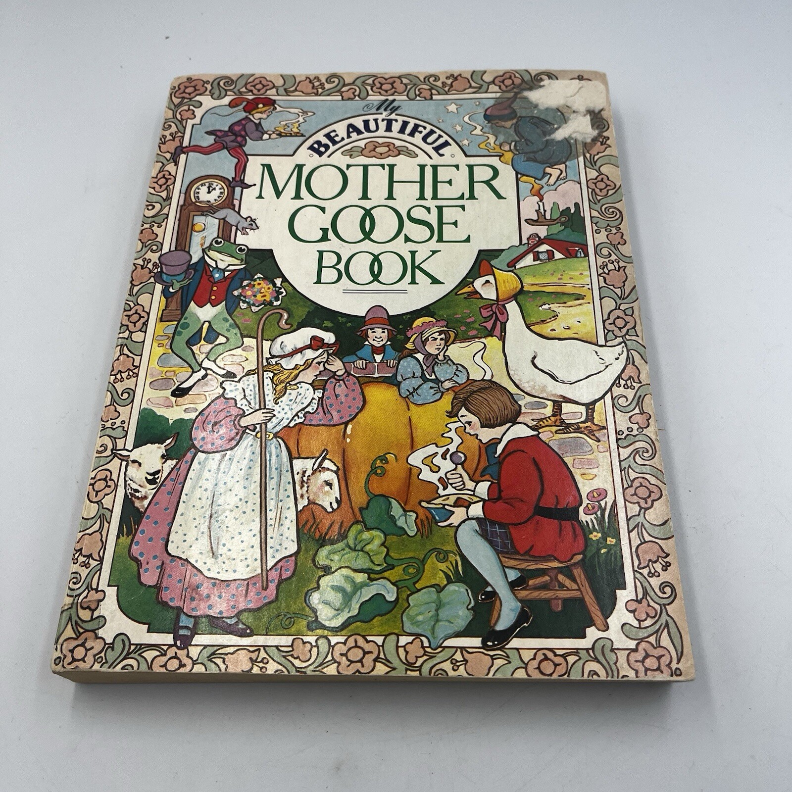 Vintage 1984 My Beautiful Mother Goose Book Compiled by Helen Rudin 320 Pages