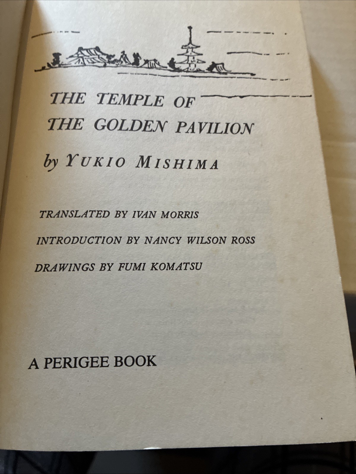 THE TEMPLE OF THE GOLDEN PAVILION By Yukio Mishima *Very Good Condition*