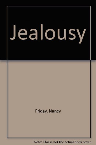 Jealousy By Nancy Friday. 9780006370710