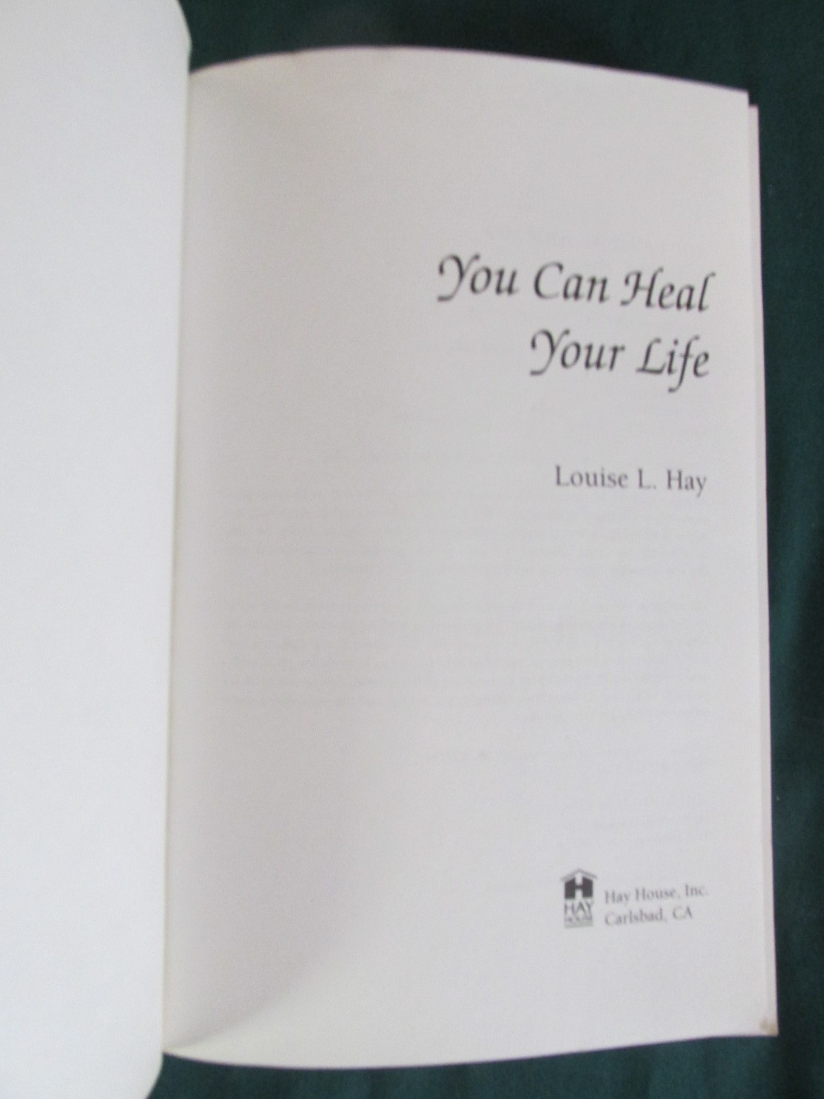 YOU CAN HEAL YOUR LIFE by Louise Hay – PAPERBACK -54TH PRINTING – 1999