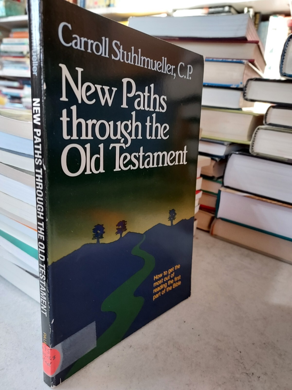New Paths Through the Old Testament by Carroll Stuhlmueller (1989, PK) T4A