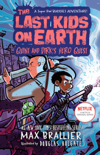 The Last Kids on Earth: Quint and Dirks Hero Quest – Hardcover – VERY GOOD