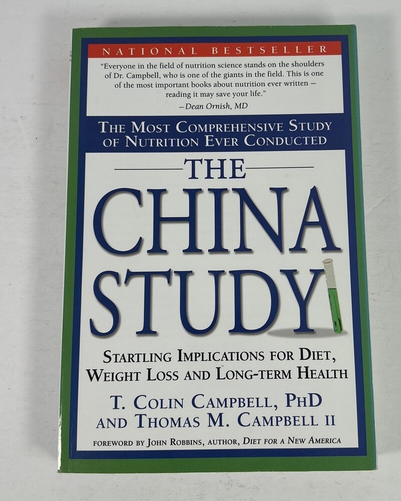 The China Study: The Most Comprehensive Study of Nutrition Ever Cond – VERY GOOD