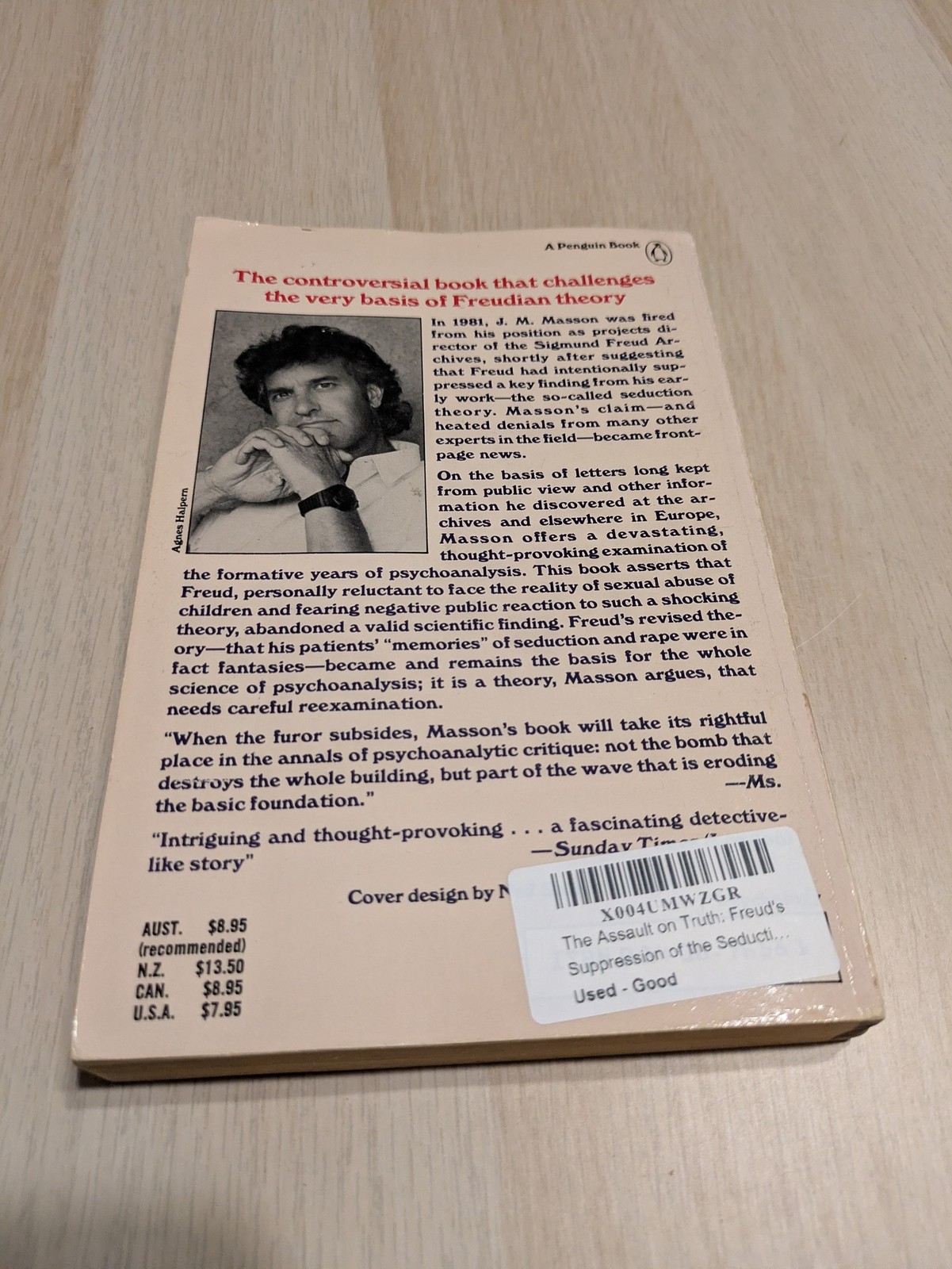 THE ASSAULT ON TRUTH: FREUD’S SUPPRESSION OF THE SEDUCTION By Jeffrey Moussaieff