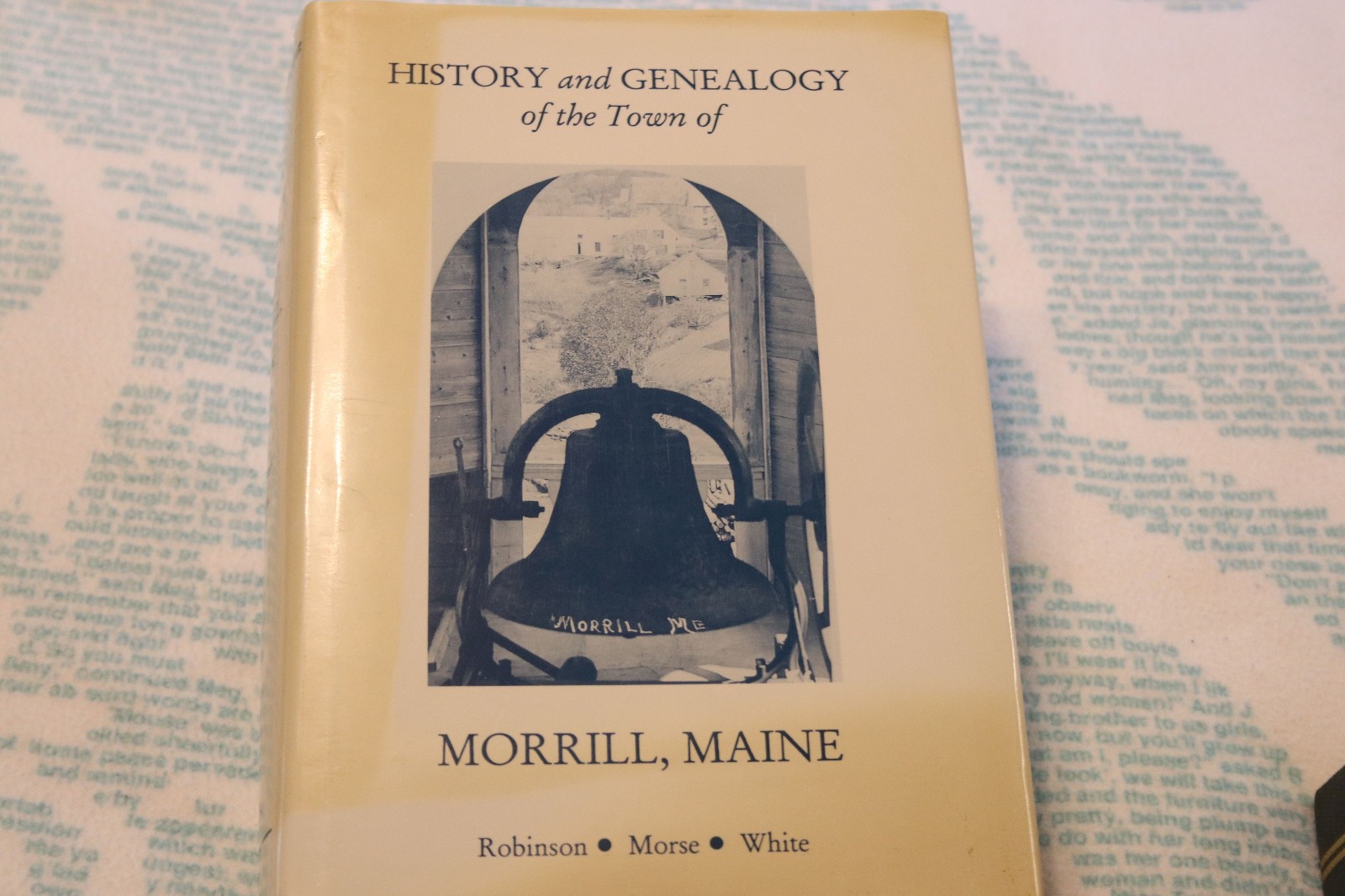 History and Genealogy of the town of Morrill, Maine (1983) Picton Press HC