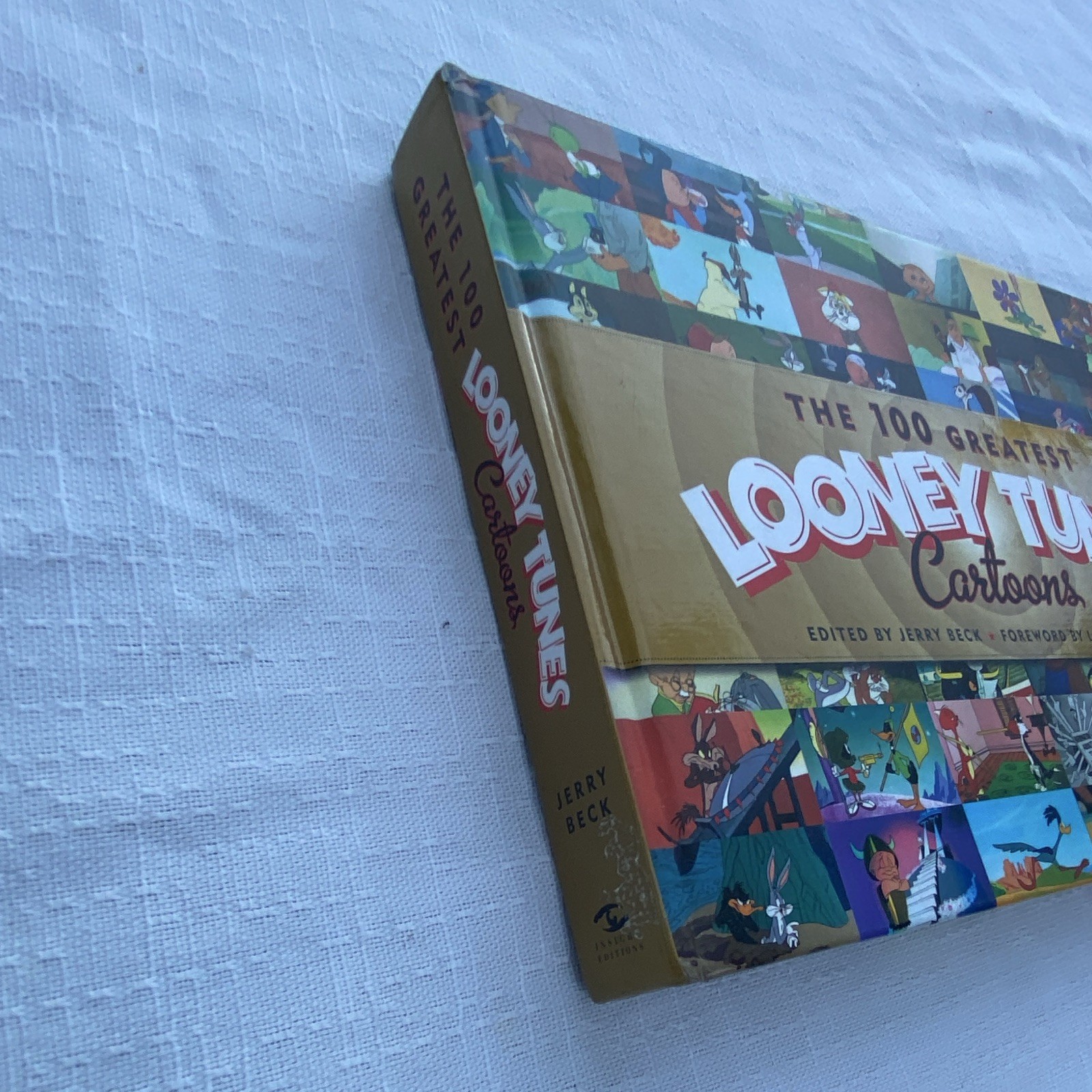 Insight Editions The 100 Greatest Looney Tunes Cartoons Hardcover Illus 2010