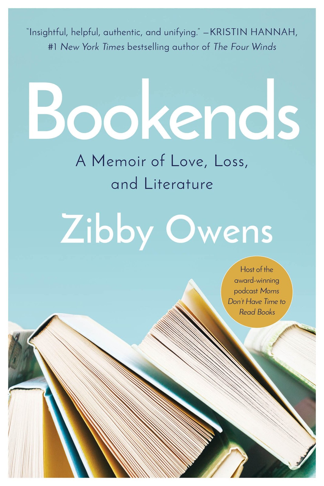 Bookends: A Memoir of Love, Loss, and Literature – hardcover Owens, Zibby