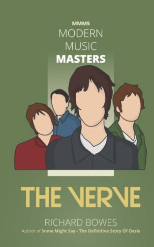 Modern Music Masters – The Verve: MMM5 By Bowes, Richard Richard