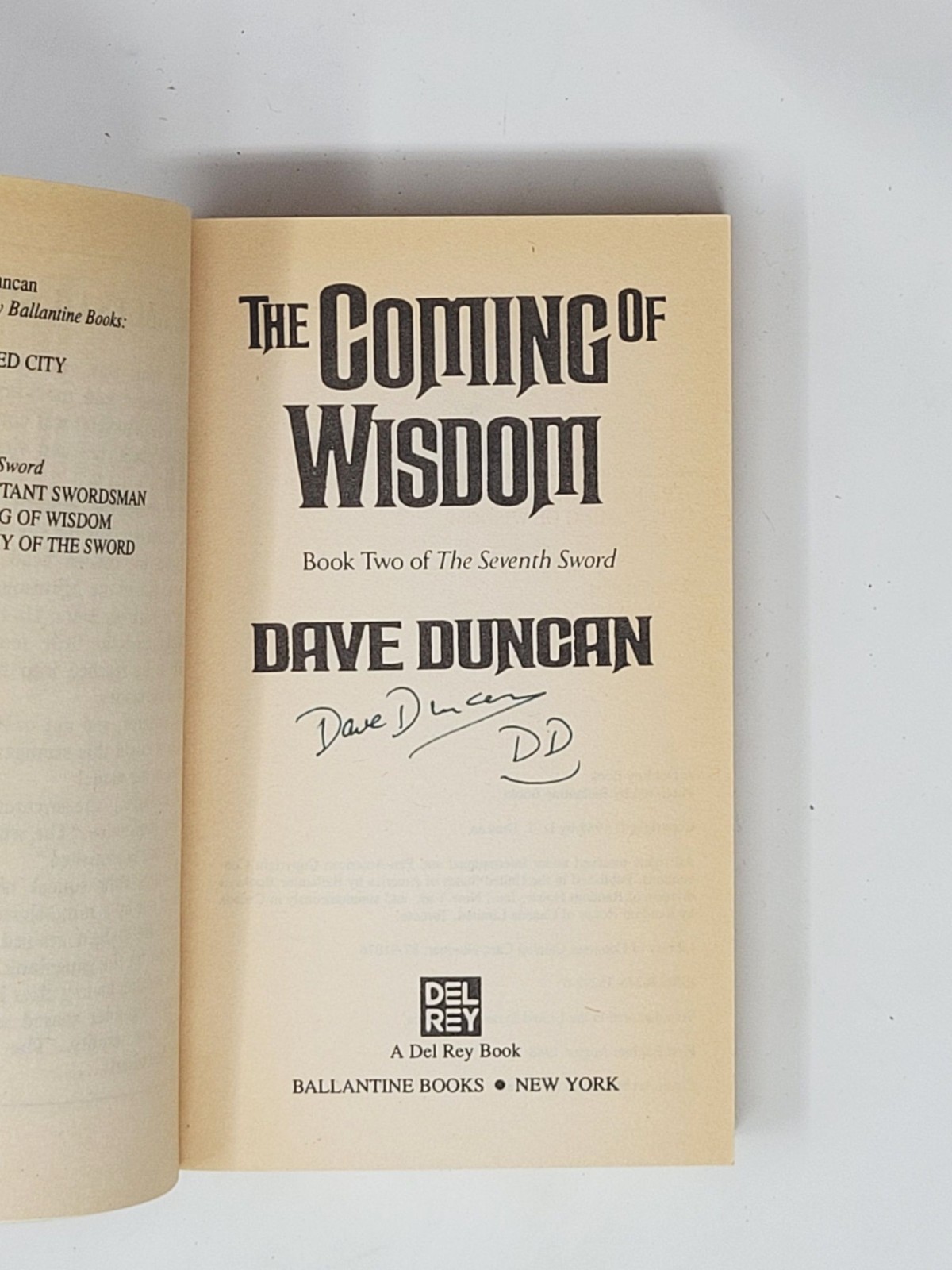 DAVE DUNCAN SIGNED 1ST ED- The Coming of Wisdom, The Seventh Sword, Book 2, 1988