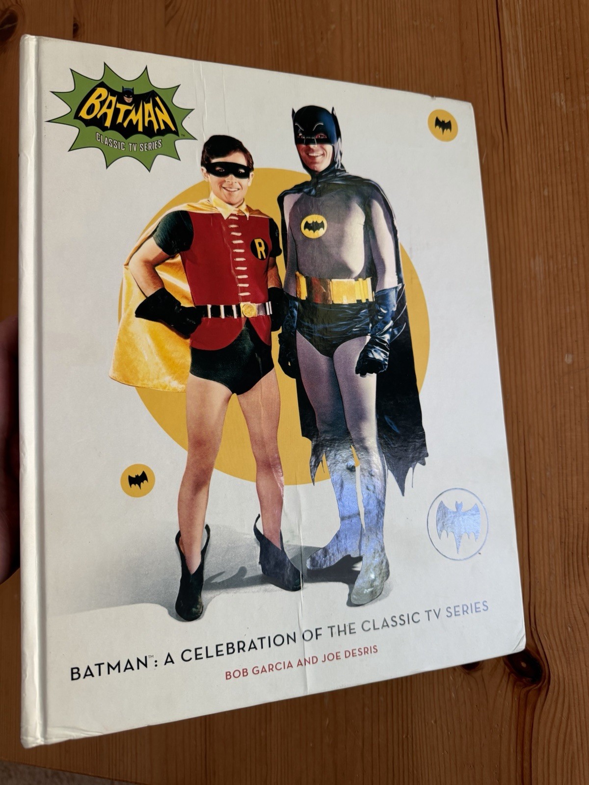 Batman: a Celebration of the Classic TV Series by Robert Garcia and Joe Desris