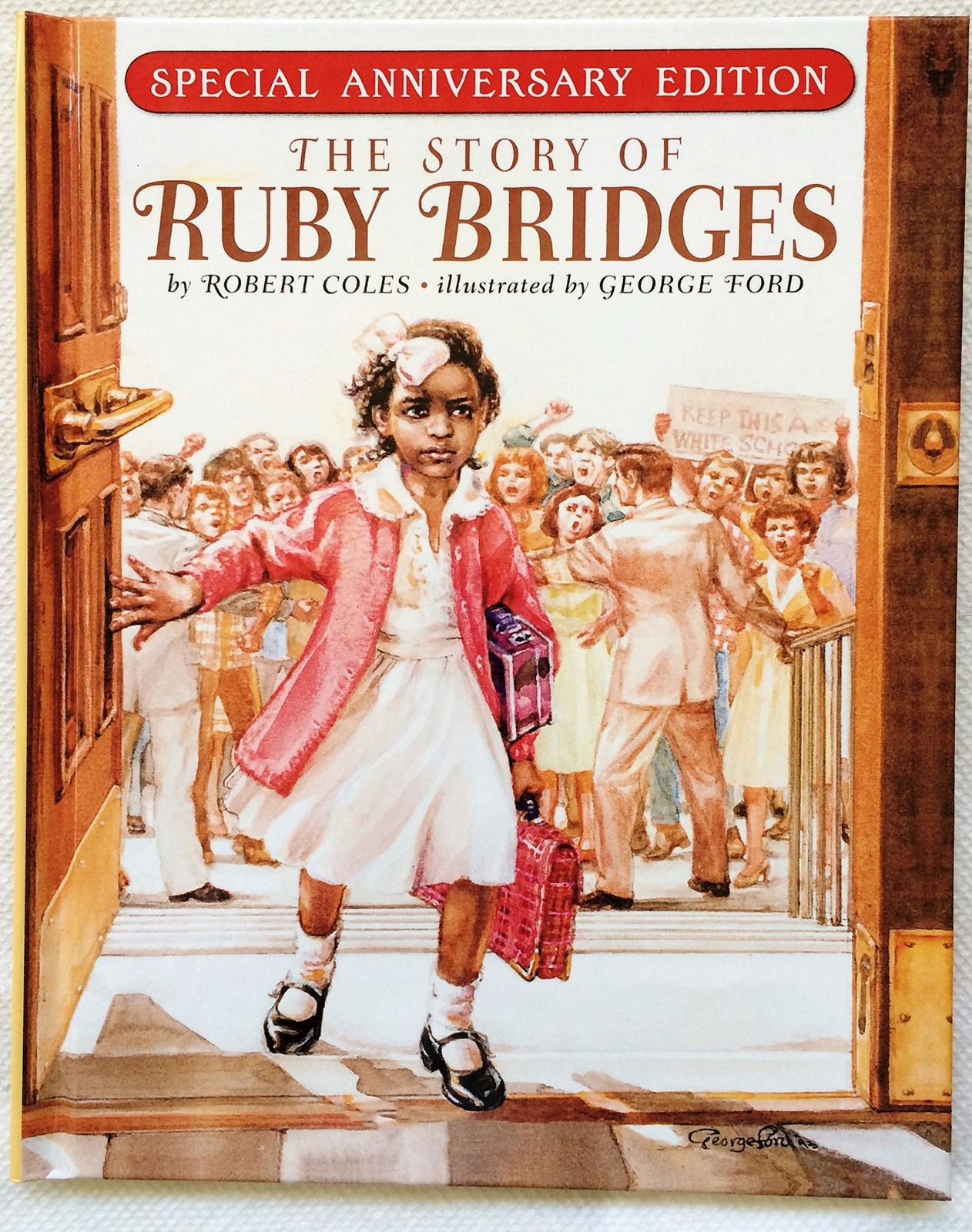 The Story of Ruby Bridges By Coles, Robert Robert Coles,