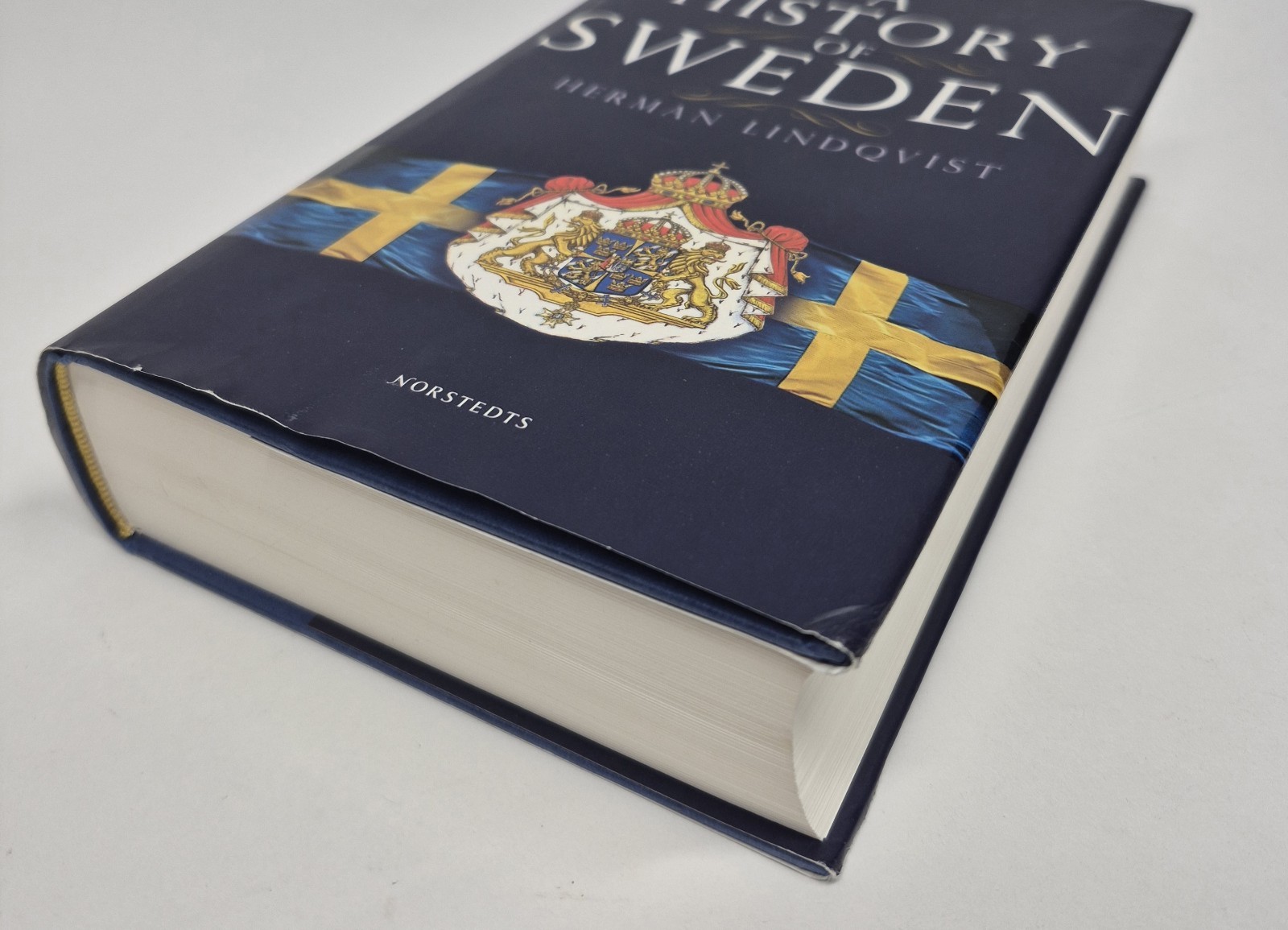 A HISTORY of SWEDEN From Ice Age to Our Age HC DJ Herman Lindqvist