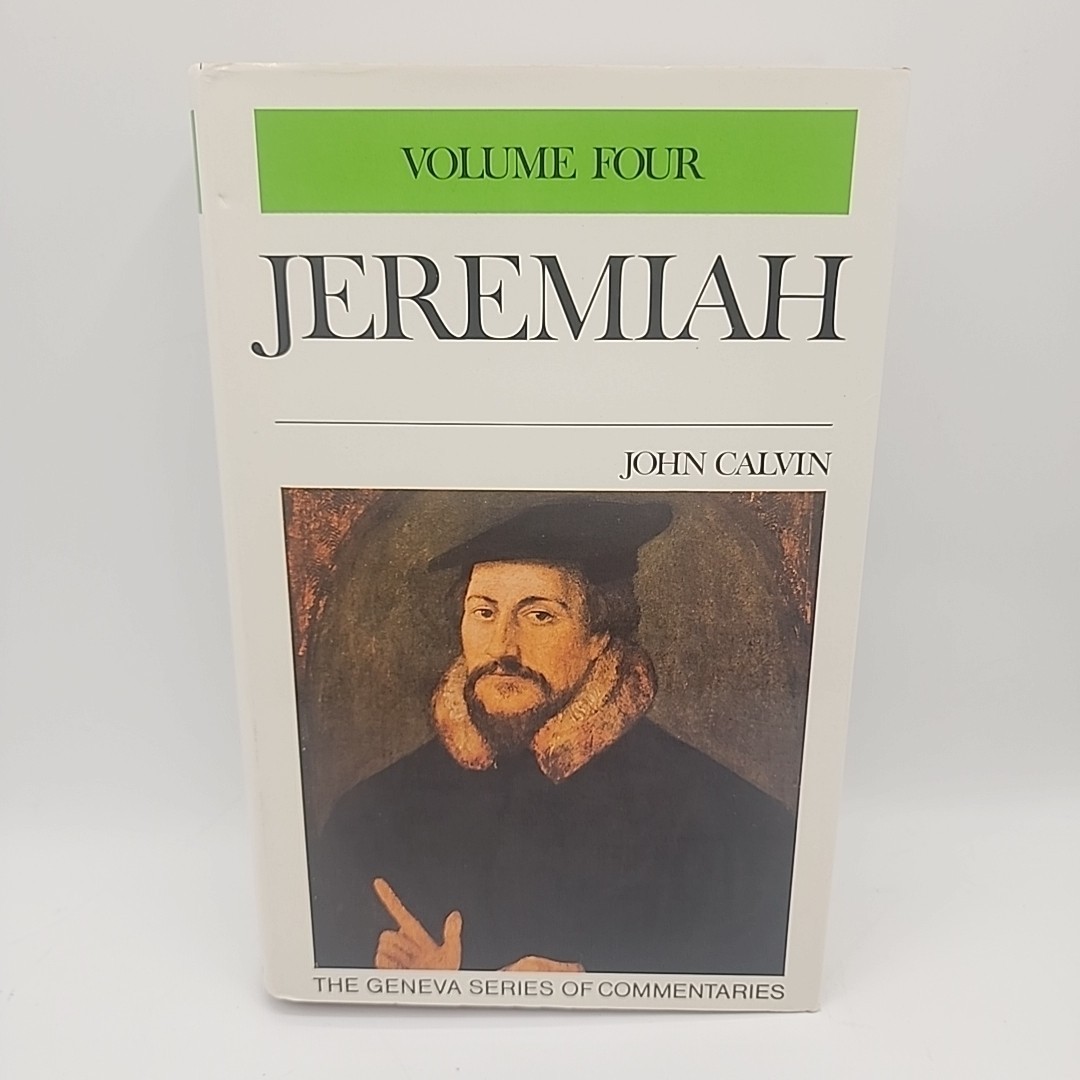 Commentary on Jeremiah and Lamentations – Geneva Banner of Truth Volumes 1,2,3,4
