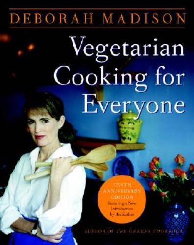 Vegetarian Cooking for Everyone – Hardcover By Madison, Deborah – VERY GOOD